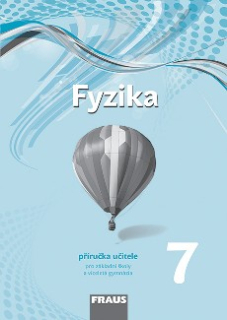 Fyzika NG 7.roč. metod.příručka - Fraus