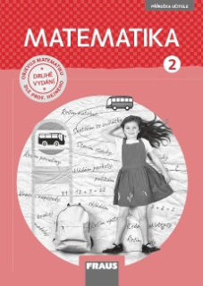 Matematika pro 2. ročník (nová generace) - metodická příručka