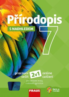 Přírodopis 7 s nadhledem - pracovní sešit